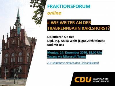 Fraktionsforum online Wie weiter an der Trabrennbahn Karlshorst am 14.12.2020